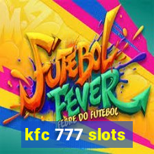 kfc 777 slots